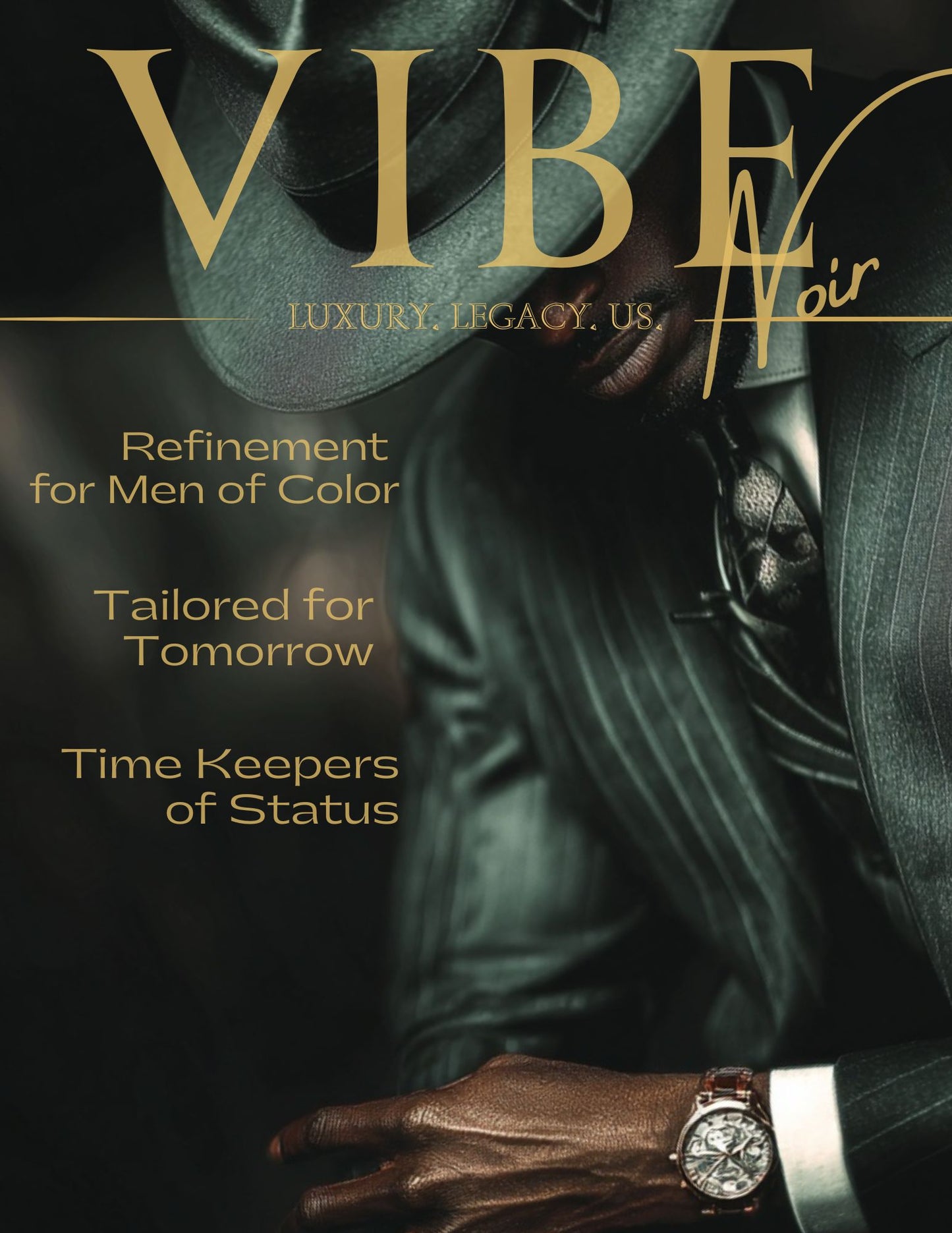 Vibe Noir Digital Magazine Preview – Luxury, Legacy, Refinement for Men of Color